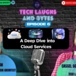 Episode 6 – SaaS, IaaS, PaaS , A Dive into Cloud Services